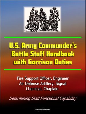 cover image of U.S. Army Commander's Battle Staff Handbook with Garrison Duties